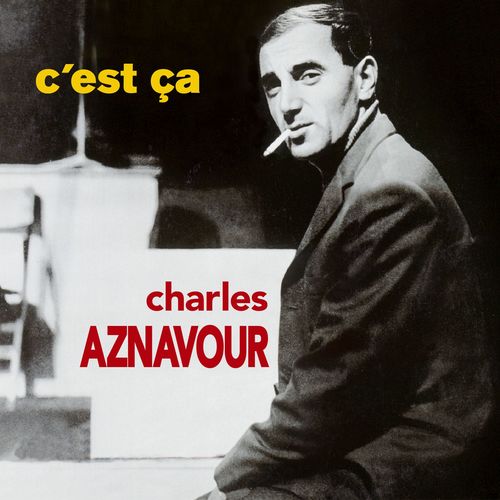 paroles Charles Aznavour Dis-Moi