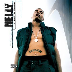 paroles Nelly (Hot Shit) Country Grammar