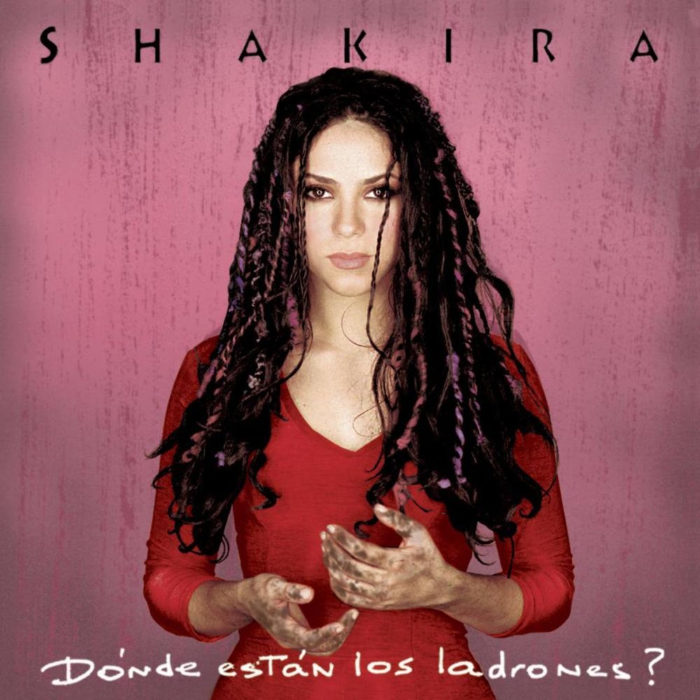 paroles Shakira Donde Estan Los Ladrones