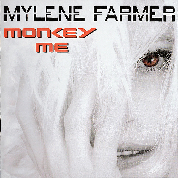 paroles Mylene Farmer Monkey Me