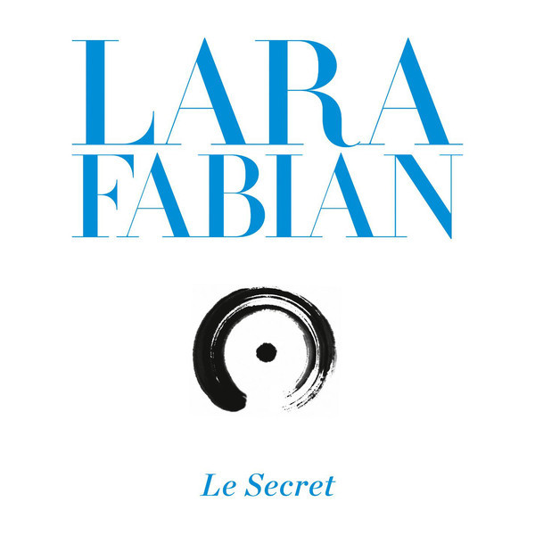 paroles Lara Fabian Le secret