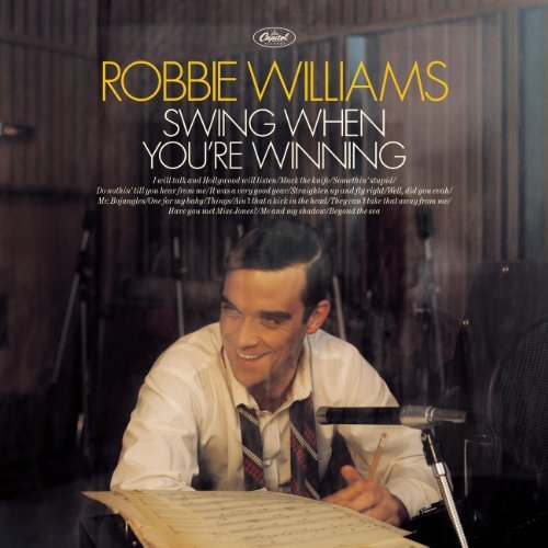 paroles Robbie Williams Well Did You Evah