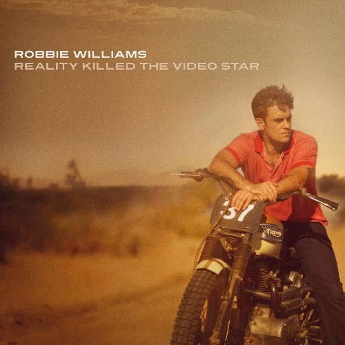 paroles Robbie Williams Reality Killed the Video Star