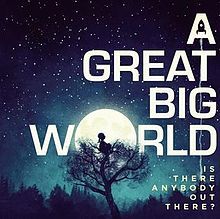 paroles A Great Big World This Is The New Year