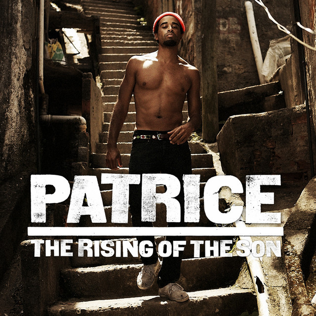 paroles Patrice The Rising of the Son