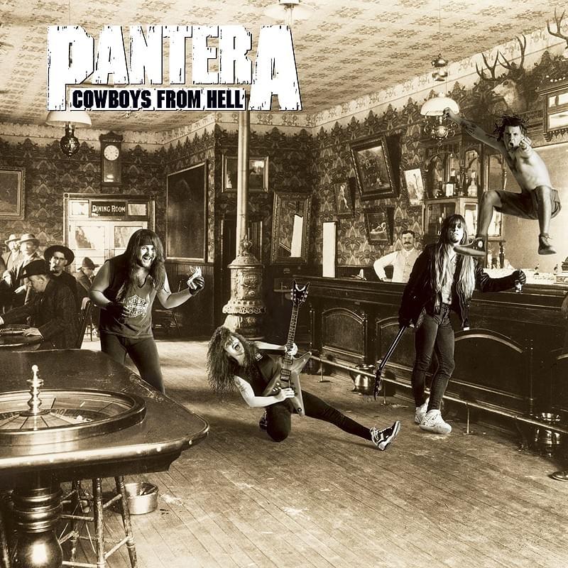 paroles Pantera Cowboys from Hell