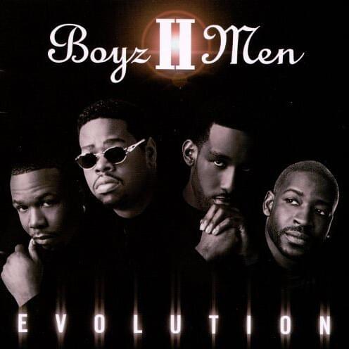 paroles Boyz II Men Evolution