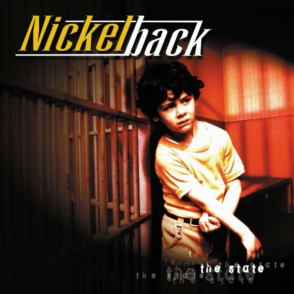 paroles Nickelback The State