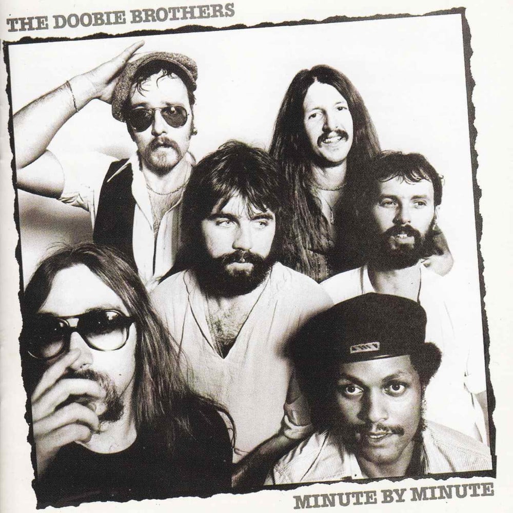 paroles The Doobie Brothers Minute by Minute
