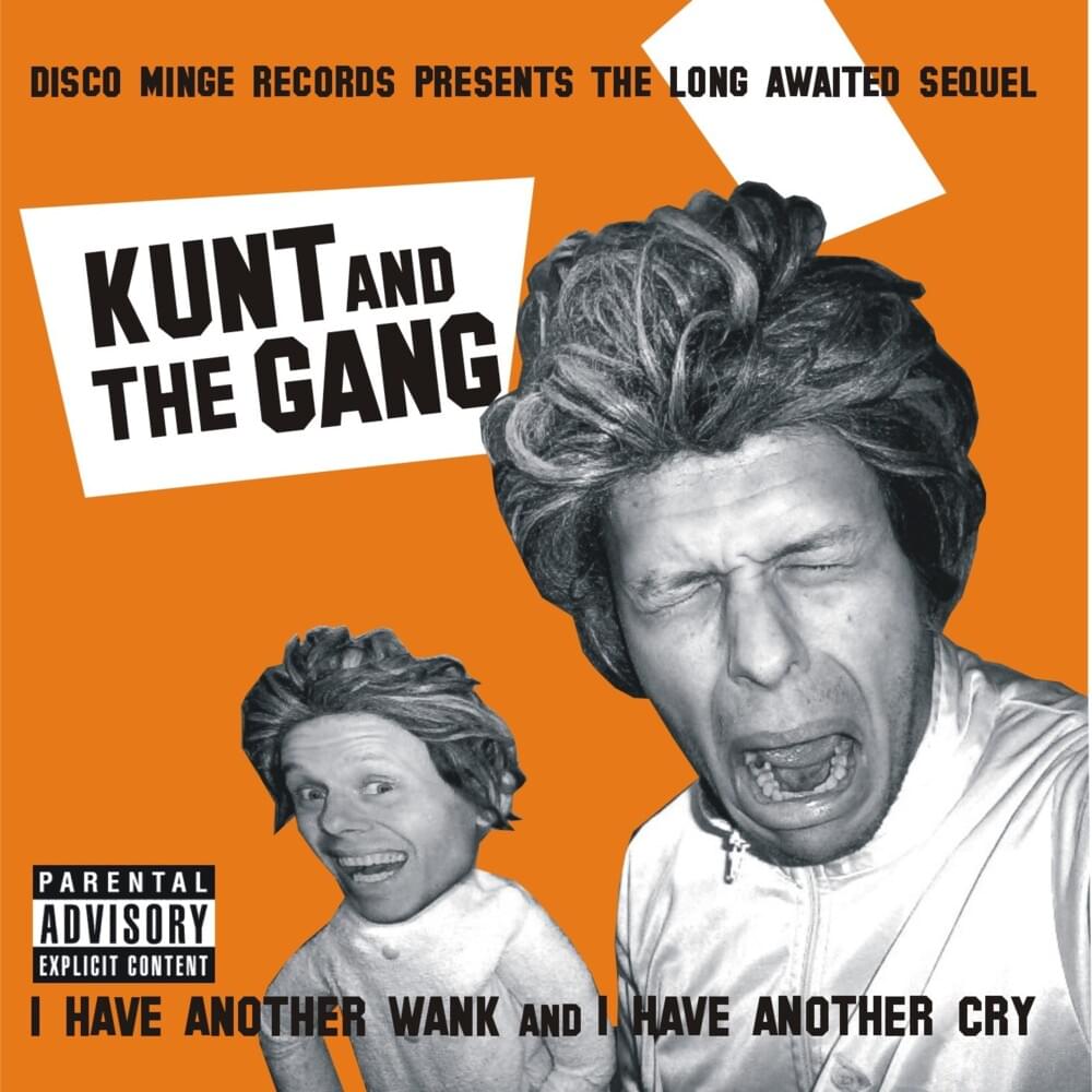 paroles Kunt And The Gang Detox My Cock