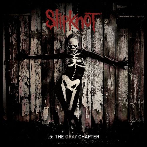 paroles Slipknot .5: The Gray Chapter
