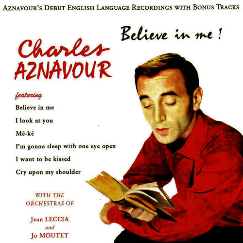 paroles Charles Aznavour I Look At You