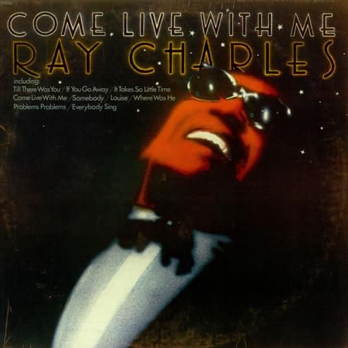 paroles Ray Charles Come Live With Me