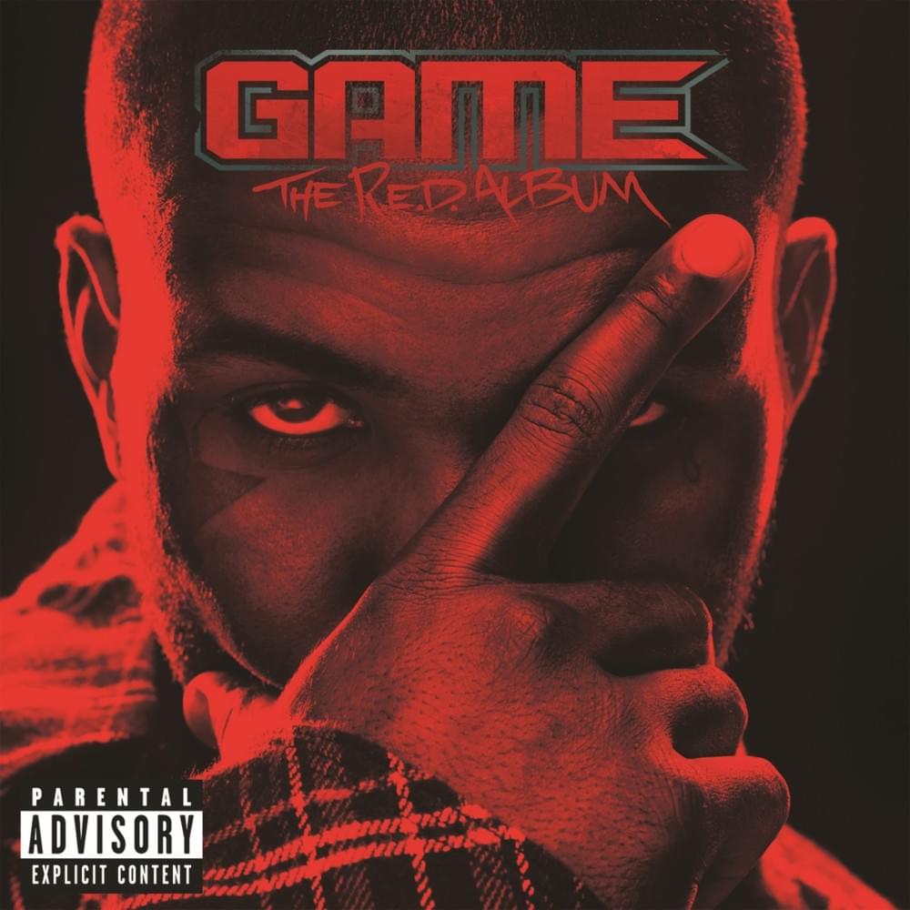 paroles The Game All the Way Gone