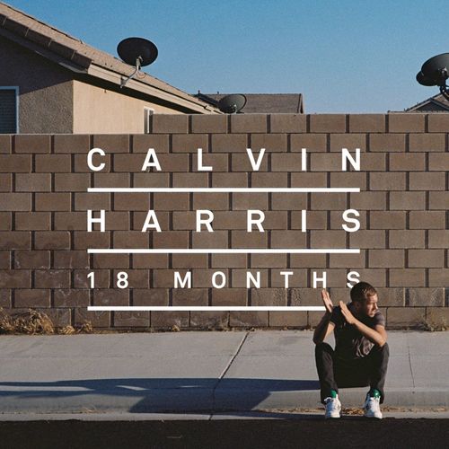 paroles Calvin Harris 18 Months
