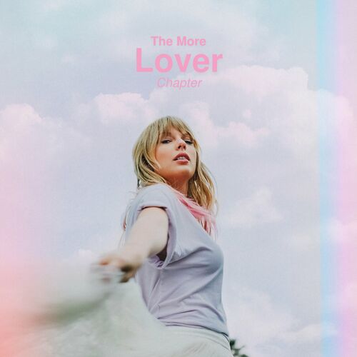 paroles Taylor Swift The More Lover Chapter - EP