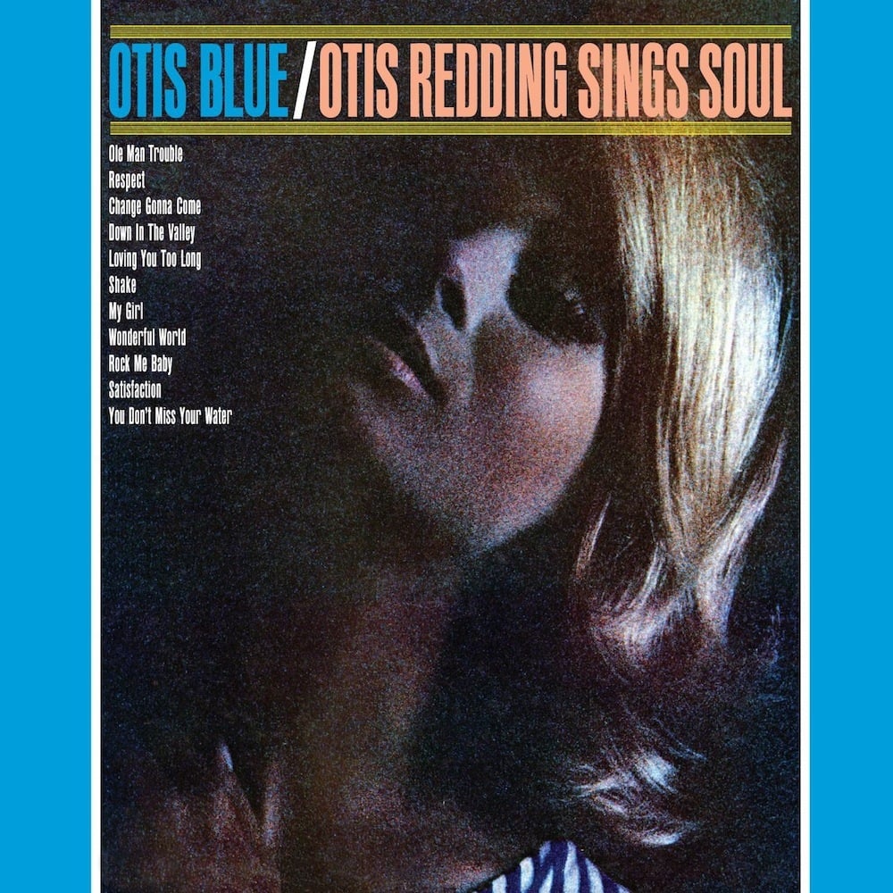 paroles Otis Redding Otis Blue/Otis Redding Sings Soul