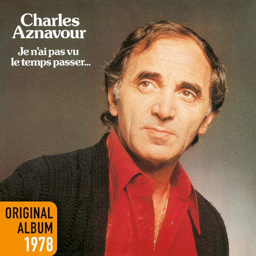 paroles Charles Aznavour J'ai Vu Paris