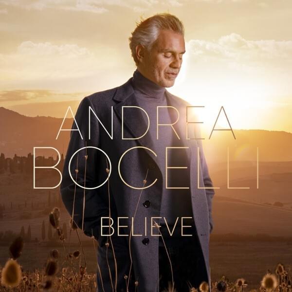 paroles Andrea Bocelli Believe