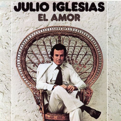 paroles Julio Iglesias El Amor (La Tendresse)