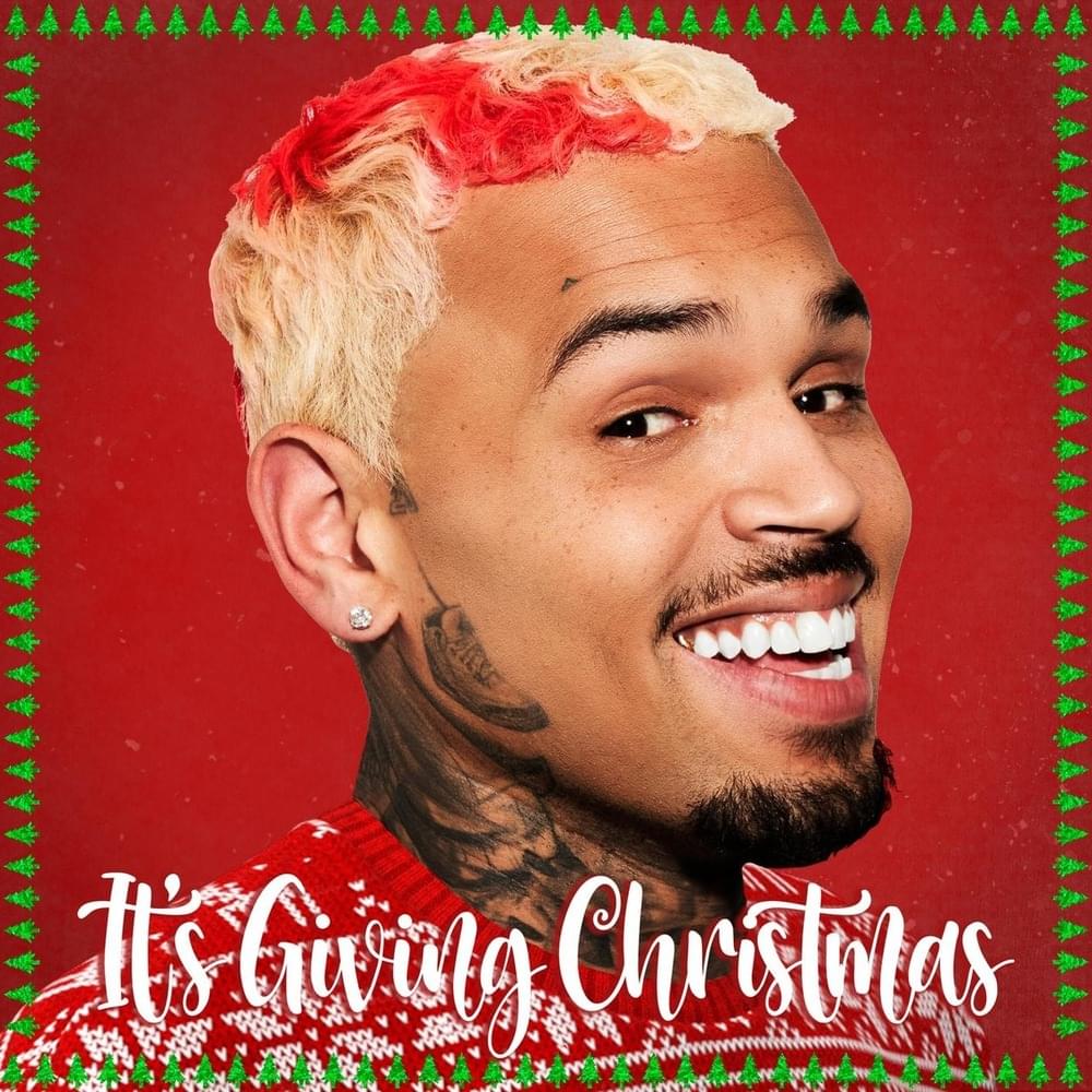 paroles Chris Brown It's Giving Christmas