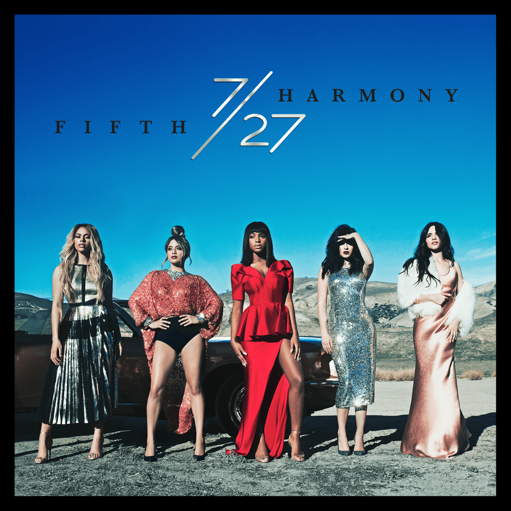 paroles Fifth Harmony 7/27