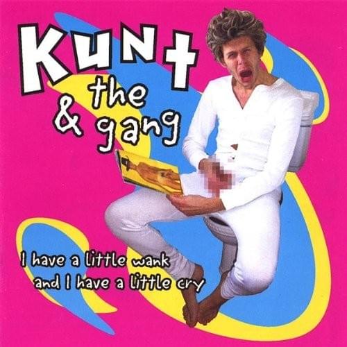 paroles Kunt And The Gang Feminine Itch