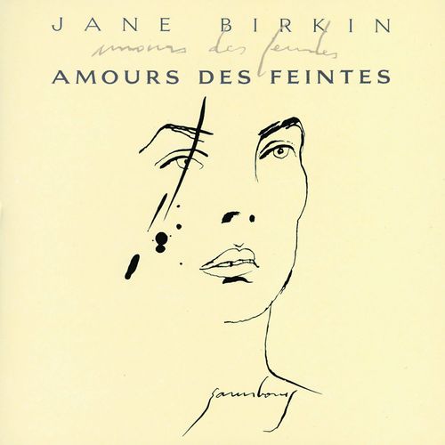 paroles Jane Birkin Amours des feintes