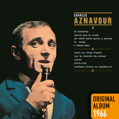 paroles Charles Aznavour Paris Au Mois D'Aout